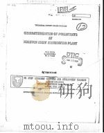 CHARACTERIZATION OF POLLUTANTS AT HOLSTON ARMY AMMUNITION PLANT PDF电子版封面 T.N.CHEN C.CAMPBELL W.J.FISC