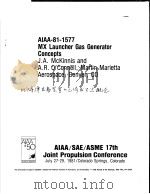 AIAA-81-1577 MX LAUNCHER GAS GENERATOR CONCEPTS（ PDF版）