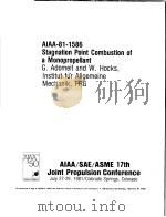 AIAA-81-1586 STAGNATION POINT COMBUSTION OF A MONOPROPELLANT（ PDF版）