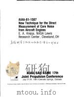 AIAA-81-1587 NEW TECHNIQUE FOR THE DIRECT MEASUREMENT OF CORE NOISE FROM AIRCRAFT ENGINES（ PDF版）