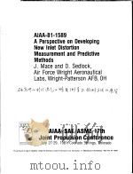 AIAA-81-1589 A PERSPECTIVE ON DEVELOPING NEW INLET DISTORTION MEASUREMENT AND PREDICTIVE METHODS（ PDF版）