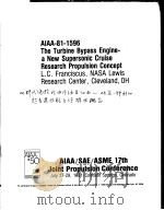 AIAA-81-1596 THE TURBINE BYPASS ENGINE-A NEW SUPERSONIC CRUISE RESEARCH PROPULSION CONCEPT（ PDF版）