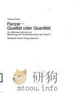 PANZER-QUALITAT ODER QUANTITAT BAND 1 PDF电子版封面 2763752544 HERBERT STARK