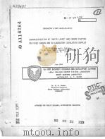 CHARACTERIZATION OF WHITE LAYER AND CHROME PLATING ON FIRED CANNON AND ON LABORATORY SIMULATION SAMP PDF电子版封面