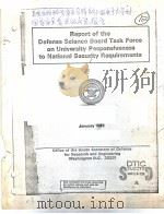 REPORT OF THE DEFENSE SCIENCE BOARD TASK FORCE ON UNIVERSITY RESPONSIVENESS TO NATIONAL SECURITY REQ PDF电子版封面