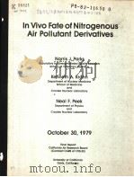 IN VIVO FATE OF NITROGENOUS AIR POLLUTANT DERIVATIVES PDF电子版封面 NORRIS J.PARKS KENNETH A.KROH