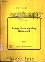 PROCEEDINGS OF THE SOCIETY OF PHOTO-OPTICAL INSTRUMENTATION ENGINEERS VOLUME 205 IMAGE UNDERSTANDING PDF电子版封面 089252233X CAROL CLARK