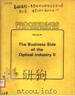 PROCEEDINGS OF THE SOCIETY OF PHOTO-OPTICAL INSTRUMENTATION ENGINEERS VOLUME 81 THE BUSINESS SIDE OF PDF电子版封面 0892521082 RODERIC M.SCOTT DAVID A.TREFF