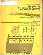 WORKSHOP ON ENVIRONMENTAL RESEARCH FOR ACTINIDE ELEMENTS PDF电子版封面 ROBERT L.WATTERS