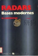RADARS BASES MODERNES PDF电子版封面 MICHEL H.CARPENTIER