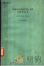 PROGRESS IN OPTICS VOLUME 18 PDF电子版封面 E.WOLF