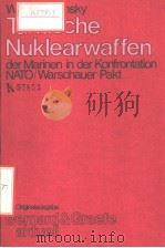 WALTER JABLONSKY TAKTISCHE NUKLEARWAFFEN DER MARINEN IN DER KONFRONTATION NATO/WARSCHAUER PAKT PDF电子版封面 376375301X