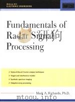 FUNDAMENTALS OF RADAR SIGNAL PROCESSING PDF电子版封面 0071444742 MARK A.RICHARDS