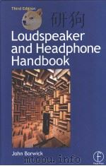 LOUDSPEAKER AND HEADPHONE HANDBOOK THIRD EDITION PDF电子版封面 0240515781 JOHN BORWICK