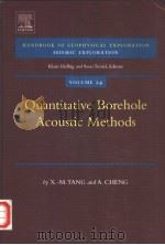 HANDBOOK OF GEOPHYSICAL EXPLORATION SEISMIC EXPLORATION VOLUME 24 QUANTITATIVE BOREHOLE ACOUSTIC MET PDF电子版封面 0080440517 X.M.TANG A.CHENG