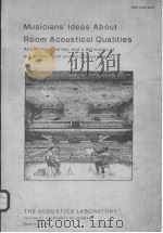 MUSICIANS'IDEAS ABOUT ROOM ACOUSTICAL QUALITIES AN INTERVIEW SURVEY AND A DERIVATION OF SUBJECT PDF电子版封面