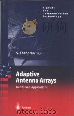 ADAPTIVE ANTENNA ARRAYS TRENDS AND APPLICATIONS PDF电子版封面 3540201998