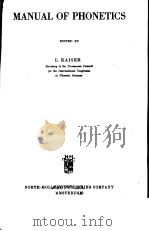 MANUAL OF PHONETICS PDF电子版封面 L.KAISER