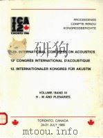 PROCEEDINGS COMPTE RENDU KONGRESSBERICHTE 12TH INTERNATIONAL CONGRESS ON ACOUSTICS TORONTO 1986 VOLU PDF电子版封面