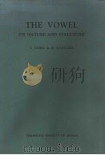 THE VOWEL ITS NATURE AND STRUCTURE PDF电子版封面