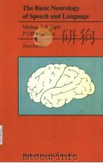 THE BASIC NEUROLOGY OF SPEECH AND LANGUAGE THIRD EDITION PDF电子版封面 0632010681 MICHAEL L.E.ESPIR F.CLIFFORD