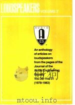 LOUDSPEAKERS VOLUME VOLUME 2 AN ANTHOLOGY OF ARTICLES ON LOUDSPEAKERS FROM THE PAGES OF THE JOURNAL（ PDF版）