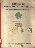 PHYSICS OF NON-DESTRUCTIVE TESTING WITH PARTICULAR REFERENCE TO SOME OF THE NEW ASPECTS BRITISH JOUR（ PDF版）