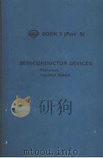 BOOK Q PART 5 SEMICONDUCTOR DEVICES THYRISTORS THYRISTOR STACKS GENERAL SECTION PDF电子版封面