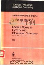 NONLINEAR TIME SERIES AND SIGNAL PROCESSING LECTURE NOTES IN CONTROL AND INFORMATION SCIENCES（ PDF版）