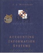 ACCOUNTING INFORMATION SYSTEMS TRANSACTION PROCESSING AND CONTROLS FOURTH EDITION 1996 PDF电子版封面 0256166803 J.L.BOOCKHOLDT