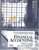 INSTRUCTOR'S RESOURCE MANUAL TO ACCOMPANY ESKEW/JENSEN  FINANCIAL ACCOUNTING  FOURTH EDITION（1992 PDF版）
