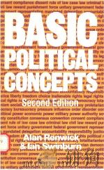 BASIC POLITICAL CONCEPTS SECOND EDITION 1980 PDF电子版封面 0091707714