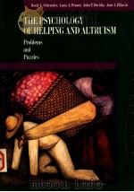 THE PSYCHOLOGY OF HELPING AND ALTRUISM:PROBLEMS AND PUZZLES（1995 PDF版）
