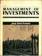 MANAGEMENT·OF INVESTMENTS 1983 PDF电子版封面 0070218056 JACK CLARK FRANCIS