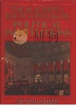 THE BLACKWELL ENCYCLOPAEDIA OF POLITICAL INSTITUTIONS 1987 PDF电子版封面 0631138412