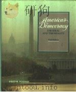AMERICA'S DEMOCRACY THE IDEAL AND THE REALITY THIRD EDITION 1986 PDF电子版封面 0673180999 FRED R.HARRIS