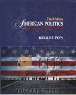 AMERICAN POLITICS CHANGING EXPECTATIONS THIRD EDITION 1987 PDF电子版封面 0534075908 RONALD E.PYNN