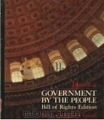 GOVERNMENT BY THE PEOPLE BILL OF RIGHTS EDITION 14TH EDITION 1990 PDF电子版封面 0133619990