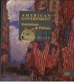 AMERICAN GOVERNMENT  INSTITUTIONS AND POLICIES  THIRD EDITION（1986年 PDF版）