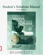 STUDENT'S SOLUTIONS MANUAL TO ACCOMPANY COLLEGE ALGEBRA SIXTH EDITION 1999 PDF电子版封面 0073655848