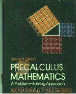 PRECALCULUS MATHEMATICS A PROBLEM-SOLVING APPROACH SECOND EDITION 1989 PDF电子版封面 0136950086