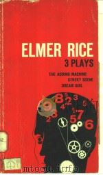ELMER RICE  THREE PLAYS（1965 PDF版）
