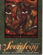 SOCIOLOGY:CULTURAL DIVERSITY IN A CHANGING WORLD THIRD EDITION 1997 PDF电子版封面 020519155X