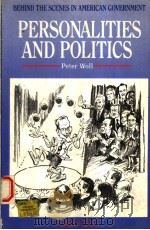 BEHIND THE SCENES IN AMERICAN GOVERNMENT PERSONALITIES AND POLITICS  EIGHTH EDITION（1991 PDF版）