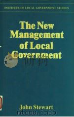 THE NEW MANAGEMENT OF LOCAL GOVERNMENT（1986 PDF版）