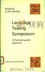LANGUAGE TESTING SYMPOSIUM:A PSYCHOLINGUISTIC APPROACH（1968年 PDF版）