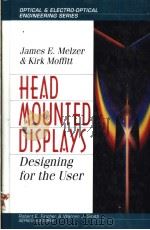 HEAD-MOUNTED DISPLAYS:DESIGNING FOR THE USER（1997 PDF版）
