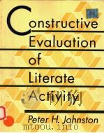 CONSTRUCTIVE EVALUATION OF LITERATE ACTIVIEY 1992 PDF电子版封面 058229035X