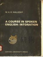 A COURSE IN SPOKEN ENGLISH:INTONATION（ PDF版）