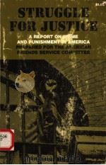 STRUGGLE FOR JUSTICE 1971 PDF电子版封面 0809013630